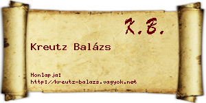 Kreutz Balázs névjegykártya